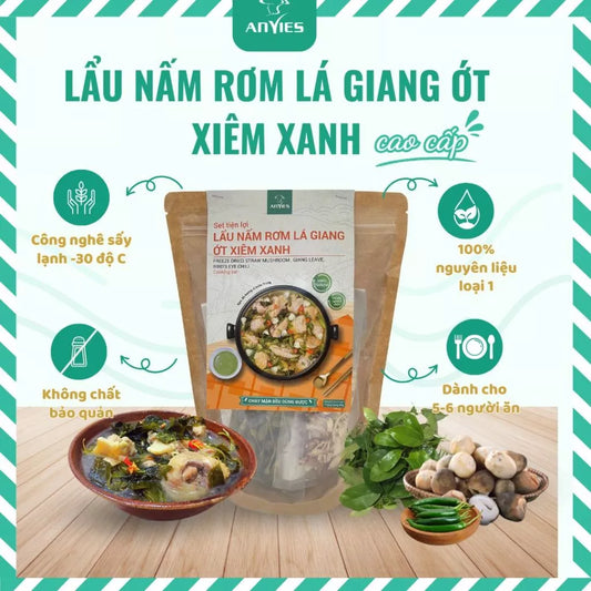 Set Lẩu Nấm Lá Giang Ớt Xiêm Anvies